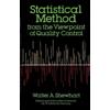 Walter A. Shewh Statistical Method from the Viewpoint of Quality Con (Tascabile)