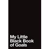 B&c Notebooks My Little Black Book of Goals (Tascabile)