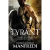 Valerio Massimo Manfredi Tyrant (Tascabile)