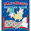 Rosemary Wells Max and Ruby's Bedtime Book (Tascabile) Max and Ruby