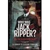 Richard Charles Cobb Who was Jack the Ripper? (Copertina rigida)