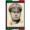 Benito Mussolini La doctrine du Fascisme (Tascabile)
