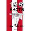 Steve Horton Sheffield United - 100 Facts (Tascabile)