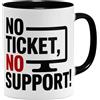 OM3 IT - Tazza da caffè con scritta No Ticket No Support - Informatiker Administrator - Tazza in ceramica - 325 ml - stampa su entrambi i lati - nero