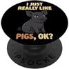Pig Breeds Farm Animal Cute Pigs DonaOnc Mi piacciono davvero i maiali Ok Farm Animal Carino maiale iberico PopSockets PopGrip Adesivo