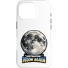 PeeKay Apparel - MoonReturn Custodia per iPhone 16 Pro Destinazione Luna di nuovo