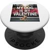 Belgian Malinois Puppy Lover PS Il mio cane è il mio San Valentino Malinois Street Graffiti PopSockets PopGrip Adesivo