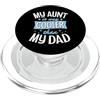 Aunt To Be Pregnancy Announcement Party Mia zia è molto più figa di mio padre PopSockets PopGrip per MagSafe