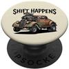 Jeff Hobrath Shift Happens - Canna da topo vintage con design di auto PopSockets PopGrip Adesivo
