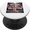 Chow Chow Puppy Lover PS My Dog Is My Valentine Chow Chow Street Graffiti Amante dei cani PopSockets PopGrip Adesivo