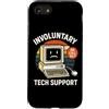 Family Tech PC Fixer On Call Office Work Custodia per iPhone SE (2020) / 7/8 Supporto tecnico involontario | Funny I.T Assistant Helpdesk