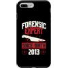 True Crime Merch for Investigative Crime Custodia per iPhone 7 Plus/8 Plus Esperto forense dalla nascita 2013 Compleanno a tema crimine vero