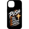 FaithDriven Expressions Custodia per iPhone 14 Push dinamico Pregare fino a quando qualcosa accade Brush Cross