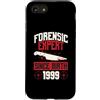 True Crime Merch for Investigative Crime Custodia per iPhone SE (2020) / 7/8 Esperto forense dalla nascita 1999 Compleanno a tema crimine vero