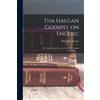 Benjamin Thorpe Tha Halgan Godspel on Englisc (Tascabile)