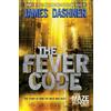 James Dashner The Fever Code (Tascabile) Maze Runner Series