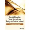 Emelyn Cereno W Special Education Tools, Concepts and Design (Copertina rigida)