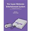 Michael Wright The Super Nintendo Entertainment System (Tascabile)