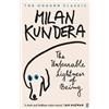 Milan Kundera The Unbearable Lightness of Being (Tascabile)