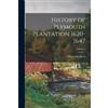 Bradford, William History Of Plymouth Plantation 1620-1647; Volume 2 Book NUOVO