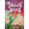 Glenn Dakin Dragons Vs Wolves #1: Fallen Star (Tascabile)