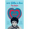 Pete Shelley Louie Shelley Ever Fallen in Love (Tascabile)