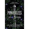 Lauren Roberts Powerless (Copertina rigida) Powerless Trilogy