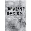 Craig Martin Deviant Design (Tascabile)