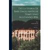 Giulio Petroni Della Storia Di Bari Dagli Antichi Tempi Sino (Copertina rigida)