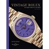 David Silver of The Vintage Watch Comp Vintage Rolex New Edit (Copertina rigida)