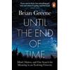 Brian Greene Until the End of Time (Tascabile)
