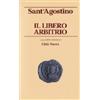 Il libero arbitrio