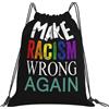 Generic Zaino con Coulisse Make Racism Wrong Again Drawstring Backpack Leggero Sacca da Palestra Grande capacità Sacchetta Sportiva per Viaggi Vacanze Spiaggia