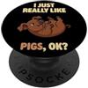 Pig Breeds Farm Animal Cute Pigs DonaOnc Mi piacciono davvero i maiali Ok Farm Animal Cute Duroc Pig PopSockets PopGrip Adesivo