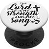 Christ Loves Me Always Christian Art Pop Socket - The Lord My Song, My Strength PopSockets PopGrip Adesivo