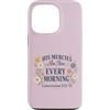 Morning Mercy Collection Custodia per iPhone 13 Pro Le sue misericordie sono nuove lamentazioni ogni mattina 3 22 23
