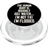 Funny Diet Design Apparel Co. Il corpo umano è composto per circa il 60% da acqua. PopSockets PopGrip per MagSafe