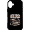 Ham Radio Kind Of A Smart People Amateur Custodia per iPhone 16 Plus Prosciutto Radio Tipo Di Intelligente Persone Amatoriali Radio Prosciutto Operatore