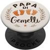 Neo Papà 2027 Paternità Due Bambini Papà di Gemelli Futuro Padre Gravidanza Gemellare PopSockets PopGrip Adesivo