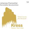 Georg Philipp Tele Kress/Telemann/Fasch/Endler: Violin Concertos from Darms (CD)