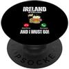 ireland Is Calling And I Must Go L'Irlanda chiama e devo andare PopSockets PopGrip Adesivo