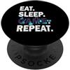 Gadi Mangiare Dormire Gioco Ripetere Videogiochi hobby Divertente Uomini Donne PopSockets PopGrip Adesivo