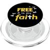 Christ Loves Me Always Christian Inspirational Art Pop Socket - Free In My Faith PopSockets PopGrip per MagSafe