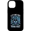 Funny Stupid Wolves Meme Custodia per iPhone 14 Fammi vedere i tuoi piedi Meme ironico di Alpha Wolf