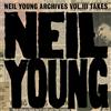 Neil Young Archives Vol. III: Takes (Vinyl LP) 12" Album