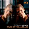 Florian Noack Florian Noack: Tales of the Jazz Age (CD) Album