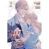 Kosuzu Kobato True Love Fades Away When the Contract Ends (Manga) Vo (Tascabile)