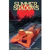 John Harris Dunning Ricardo Cabral Brad Simpson Summer Shadows (Tascabile)