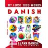 Effie Delarosa Learn Danish for Beginners, My First 1000 Words (Tascabile)
