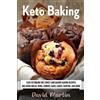 David Martin Keto Baking (Tascabile) Bread Baking